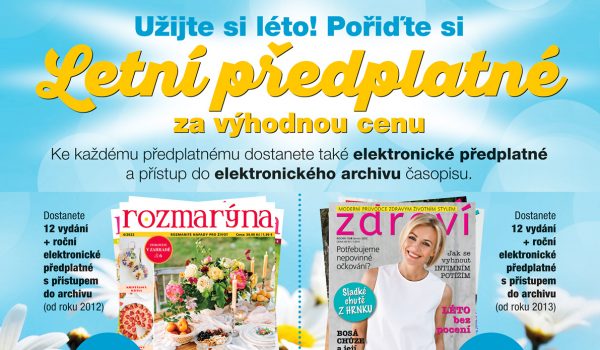 Letní předplatné za výhodnou cenu!