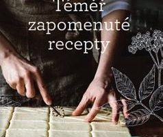 Kniha Téměř zapomenuté recepty pro dva výherce!